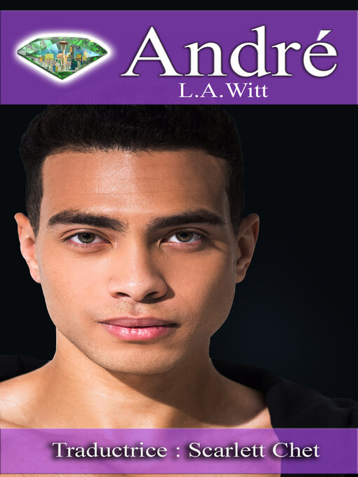 Title details for André by L.A. Witt - Available